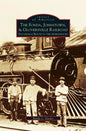 Fonda, Johnstown, & Gloversville Railroad: Sacandaga Route to the Adirondacks - Hardcover