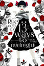 13 Ways to Midnight (The Midnight Saga Book #3) - Paperback