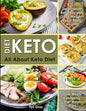 Keto Diet: All about Keto Diet, One-Week Ketogenic Diet Meal Plan, Delectable Keto Recipes (Lose Weight, Boost Body Health) - Paperback