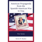 American Propaganda from the Spanish-American War to Iraq: War Stories - Paperback