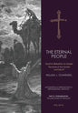 The Eternal People: God In Relation to Israel: The Israel of the Tanakh and the NT - Hardcover
