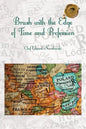 Brush with the Edge of Time and Profession - Paperback
