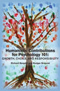 Humanistic Contributions for Psychology 101: Growth, Choice, and Responsibility - Paperback