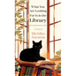 What You Are Looking for Is in the Library - Paperback