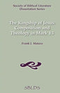 The Kingship of Jesus: Composition and Theology in Mark 15 - Paperback