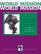 World Mission (Combined Edition):: An Analysis of the World Christian Movement - Paperback