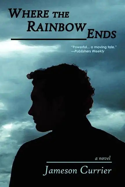 Where the Rainbow Ends - Paperback