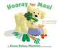 Hooray for Maui: A Very Special Golden with a Story to Tell - Hardcover