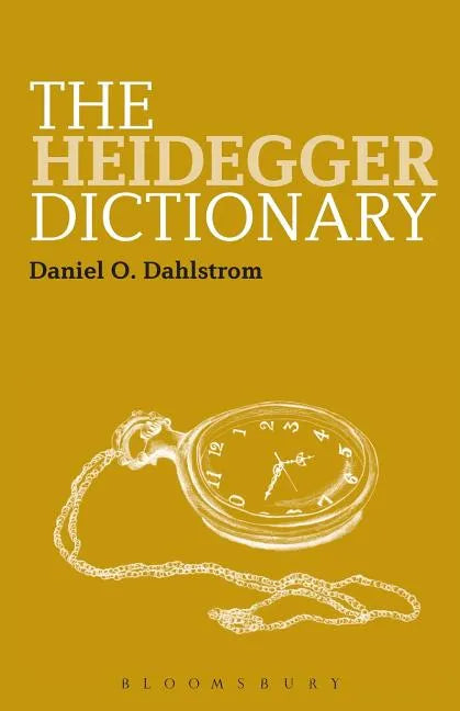 The Heidegger Dictionary - Paperback