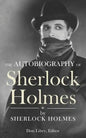 The Autobiography of Sherlock Holmes - Paperback
