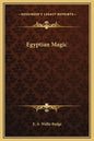 Egyptian Magic - Hardcover