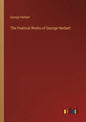 The Poetical Works of George Herbert - Paperback