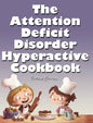 The Attention Deficit Disorder Hyperactive Cookbook: Puzzle Edition - Hardcover