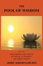 The Pool of Wisdom: Includes Who Brings the Truth, by What Authority and Three Poems - Paperback