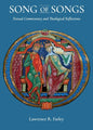 Song of Songs: Textual Commentary and Theological Reflections: Textual Commentary and Theological Reflections - Paperback