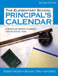 The Elementary School Principal's Calendar: A Month-by-Month Planner for the School Year - Hardcover