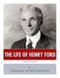 American Legends: The Life of Henry Ford - Paperback