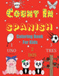 Count In Spanish Coloring Book For Kids: Learn Spanish Numbers 1-20 With Fun Coloring Pages - Paperback