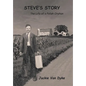 Steve's Story: The Life of a Polish Orphan - Hardcover