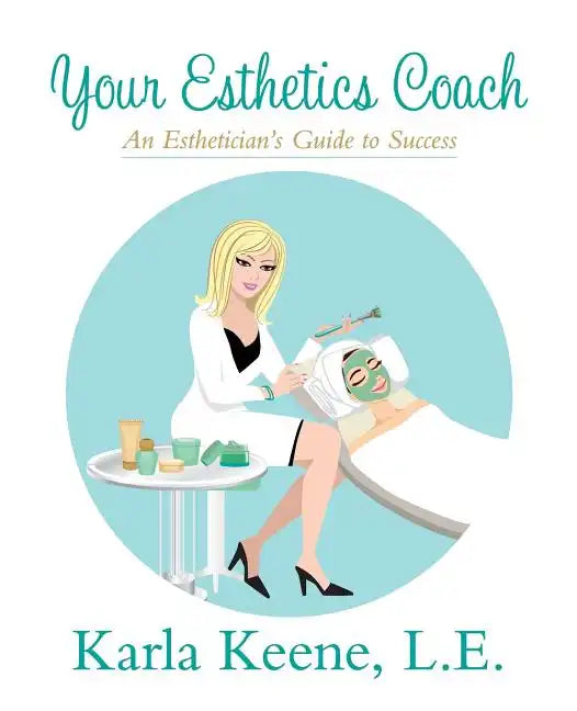 Your Esthetics Coach - Paperback