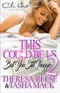 This Could Be Us But You Still Thuggin' 2: An Urban Romance: Finale - Paperback