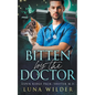 Bitten By The Doctor - Paperback