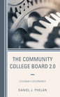 The Community College Board 2.0: Covenant Governance - Hardcover