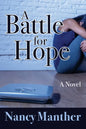 A Battle for Hope - Paperback
