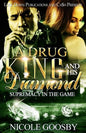 A Drug King and His Diamond: Supremacy in the Game - Paperback