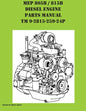 MEP 805B / 815B Diesel Engine Repair Parts Manual TM 9-2815-259-24P - Paperback