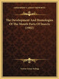 The Development and Homologies of the Mouth Parts of Insects (1902) - Hardcover