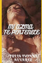 Mi Alma Te Pertenece - Paperback