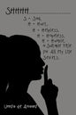 Shhhh . . . S = Sad, H = Hurt, H = Helpless, H = Hopeless, H = Humble, a Suitable Title for All My Life Secrets. - Paperback