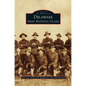 Delaware Army National Guard - Hardcover