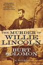 Murder of Willie Lincoln - Hardcover