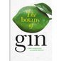 The Botany of Gin - Hardcover