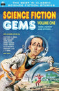 Science Fiction Gems, Vol. One - Paperback