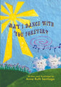 May I Dance with You Forever? - Paperback