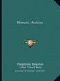 Hermetic Medicine - Paperback
