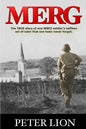 Merg: The TRUE story of a WWII soldier's selfless act of valor and sacrifice that one town never forgot. - Paperback