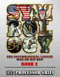 Symbology: The Psychological Covert War on Hip Hop Book 2 - Paperback