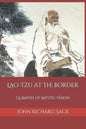 Lao-Tzu at the Border: Glimpses of Mystic Vision - Paperback