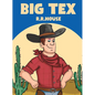 Big Tex - Hardcover