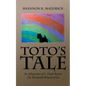 Toto's Tale: An Adaptation of L. Frank Baum's The Wonderful Wizard of Oz - Paperback