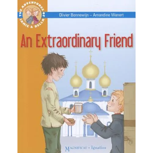An Extraordinary Friend: Adventures of Jamie and Bella - Paperback