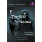 El Terrible Fantasma - Paperback