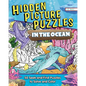 Hidden Picture Puzzles in the Ocean: 50 Seek-And-Find Puzzles to Solve and Color - Paperback