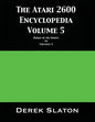 The Atari 2600 Encyclopedia Volume 5 - Paperback