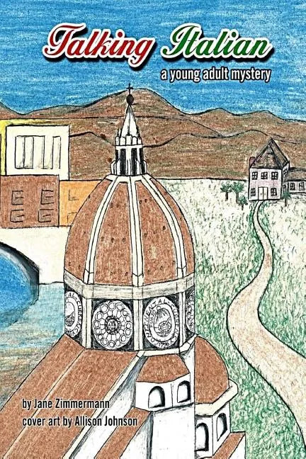 Talking Italian: a young adult mystery - Paperback