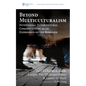 Beyond Multiculturalism: Intentional Intercultural Congregations as an Expression of the Kingdom - Paperback
